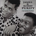 James & Bobby Purify